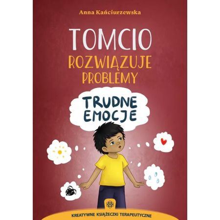 Tomcio rozwiązuje problemy. Trudne emocje 