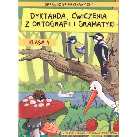 Dyktanda, ćwiczenia z ortografii i gramatyki. Klasa 4  1  