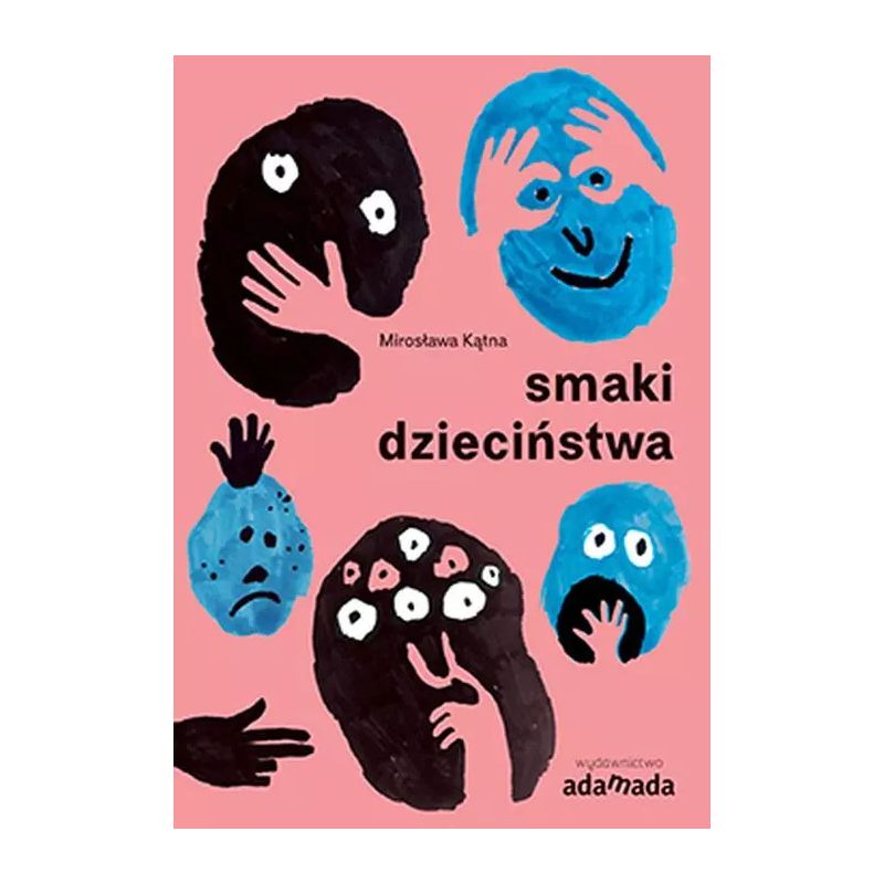 Smaki Dzieciństwa