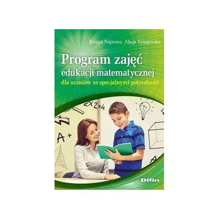 Program zajęć edukacji matematycznej dla uczniów ze specjalnymi potrzebami  1  