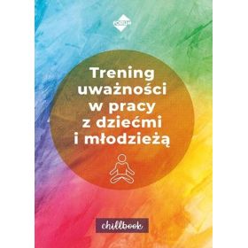 Trening uważności w pracy z dziećmi i młodzieżą 1  