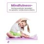 Mindfulness – trening uważności sposobem na spokojne i zrelaksowane dziecko  1  