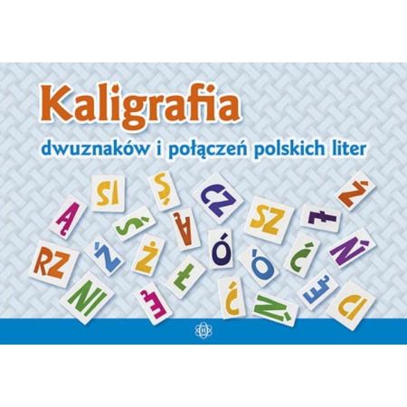 Kaligrafia dwuznaków i połączeń polskich liter  1  