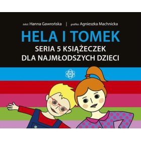 Hela i Tomek. Seria 5 książeczek dla najmłodszych dzieci  1  