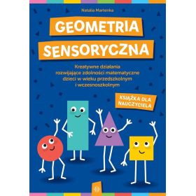 Geometria sensoryczna. Książka dla nauczyciela  1  