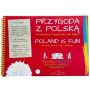Przygoda z Polską. Kreatywna książeczka dla dzieci  1  