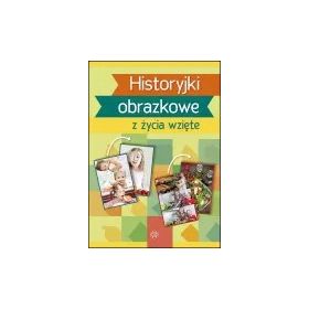 Historyjki obrazkowe z życia wzięte 