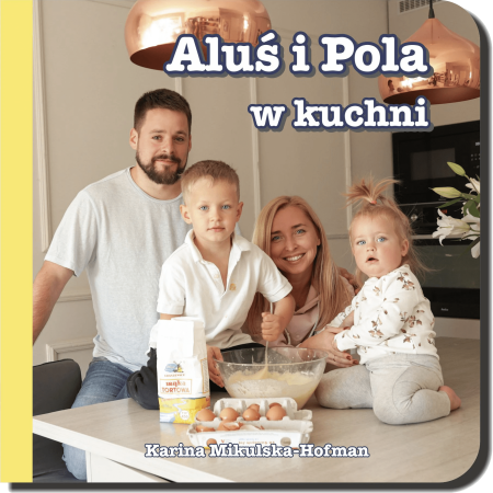 Aluś i Pola w kuchni