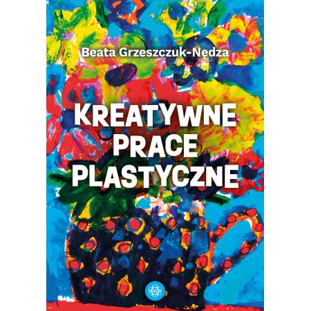 Kreatywne prace plastyczne 