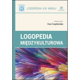 Logopedia XXI wieku. Logopedia międzykulturowa  1  