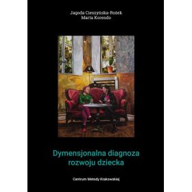 Dymensjonalna diagnoza rozwoju dziecka 