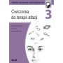 Ćwiczenia do terapii afazji - część 3. Terapia umysłowa osób dorosłych 