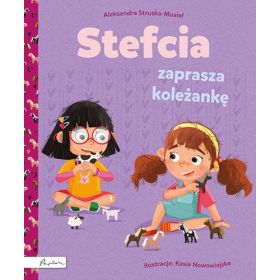 Stefcia zaprasza koleżankę 