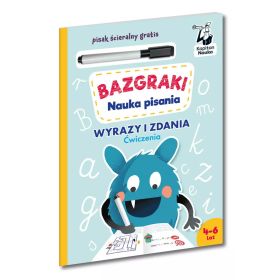 Bazgraki. Nauka pisania. Wyrazy i zdania. Ćwiczenia 