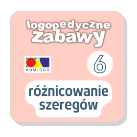 Logopedyczne zabawy. Program komputerowy. Część 6 - różnicowanie szeregów 