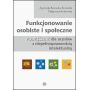 Funkcjonowanie osobiste i społeczne. Pakiet edukacyjny dla uczniów z niepełnosprawnością intelektualną 