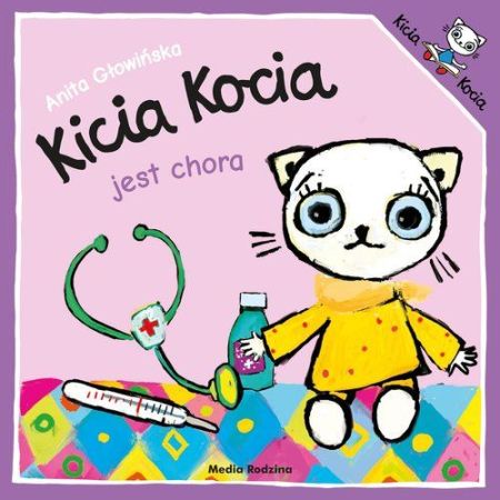 Kicia Kocia jest chora 