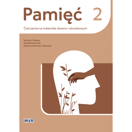 Pamięć. Ćwiczenia na materiale słowno-obrazkowym 2 