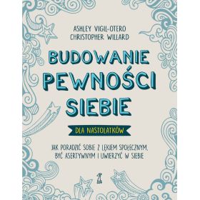 Budowanie pewności siebie – dla nastolatków 