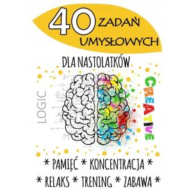 40 zadań umysłowych dla nastolatków 