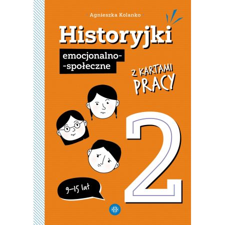 Historyjki emocjonalno-społeczne z kartami pracy 2 