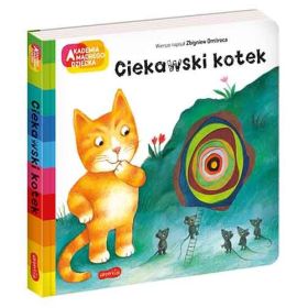 Akademia mądrego dziecka. Ciekawski kotek