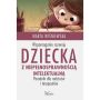 Wspomaganie rozwoju dziecka z niepełnosprawnością intelektualną.Impuls