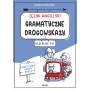 Język angielski. Gramatyczne drogowskazy. Graficzne karty pracy dla klas 7-8 